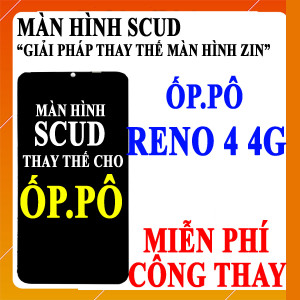 Màn hình Scud cho Oppo Reno 4 4g